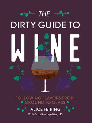 cover image of The Dirty Guide to Wine